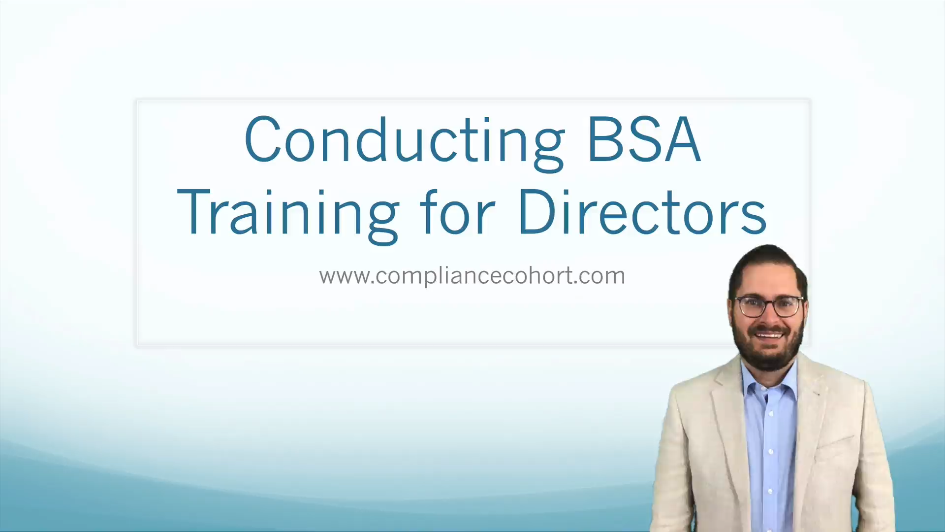 4 Tips for Conducting BSA Training for Directors