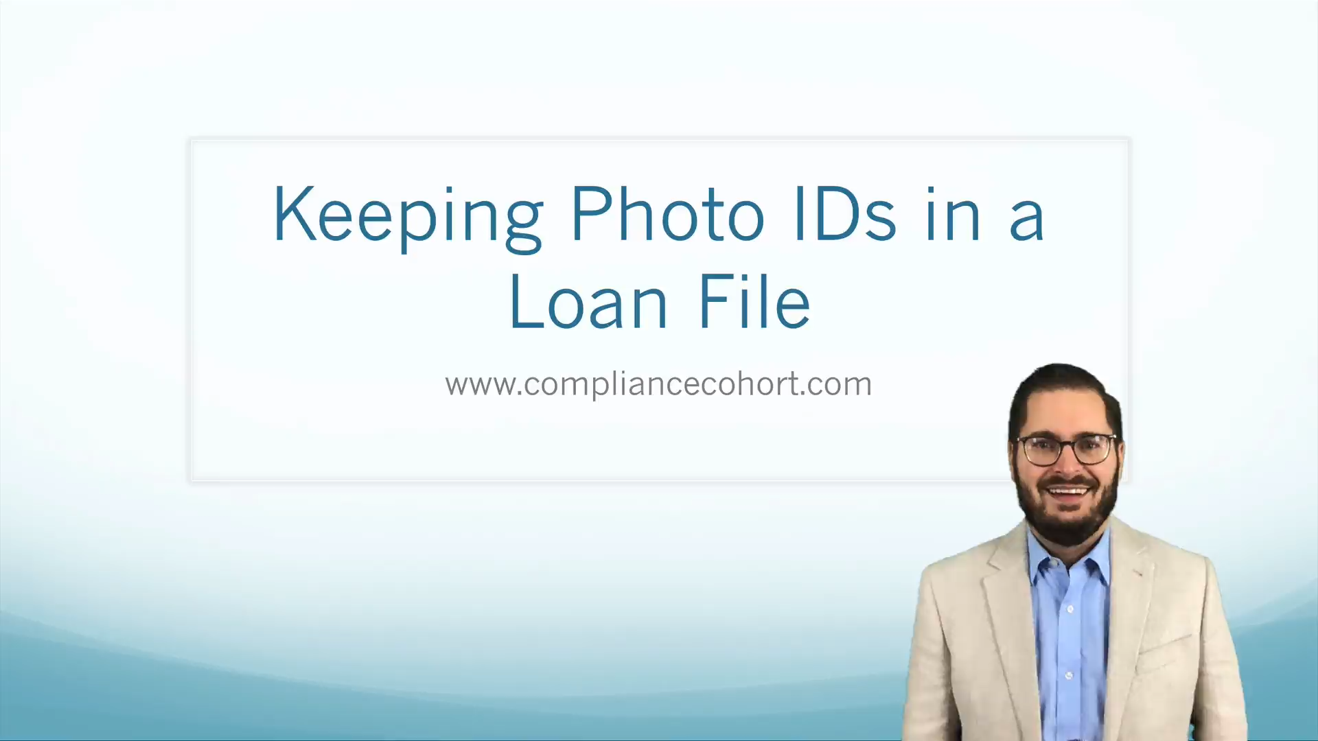 Keeping Photo IDs in a Loan File