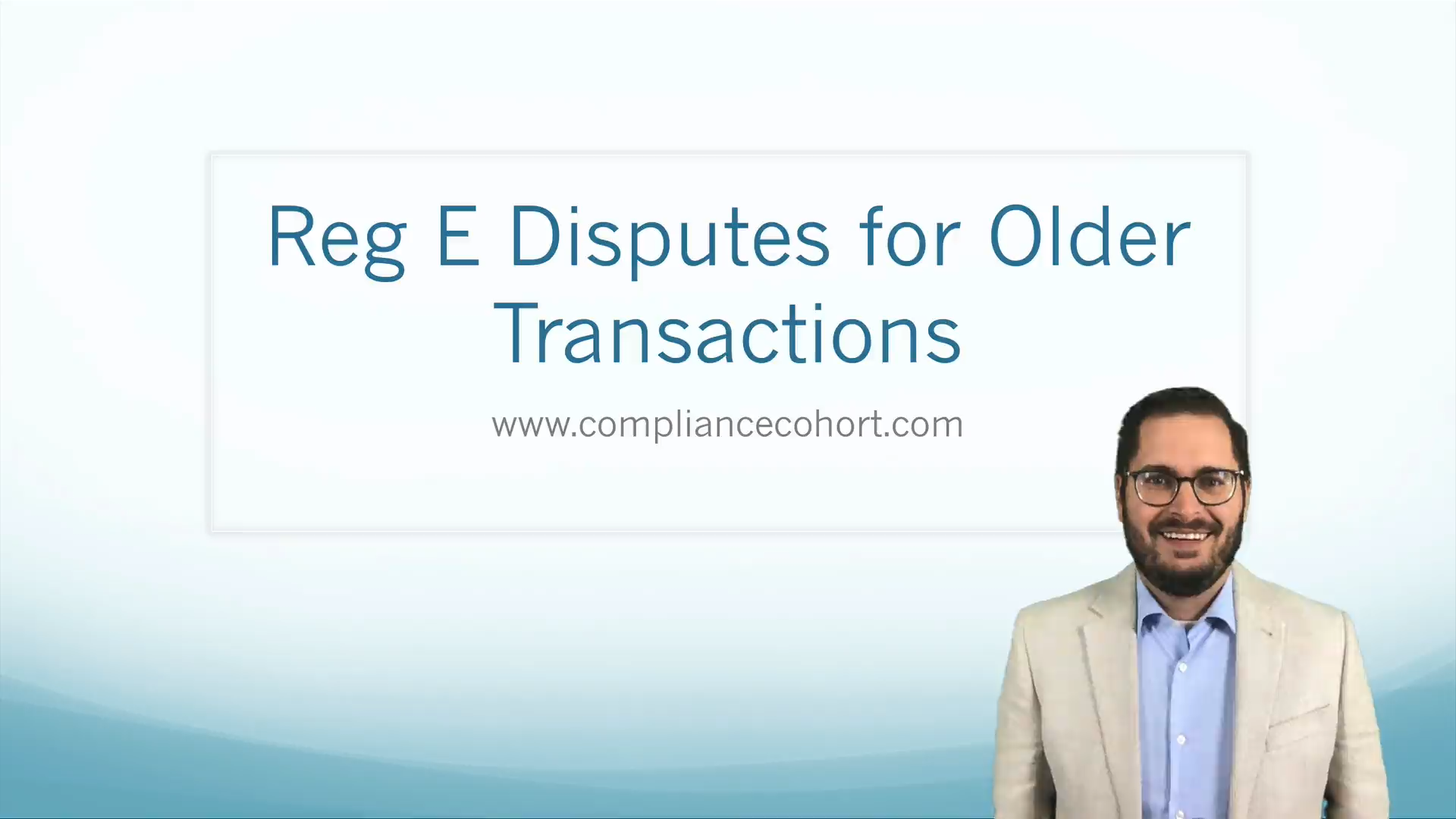 Reg E Disputes on Older Transactions