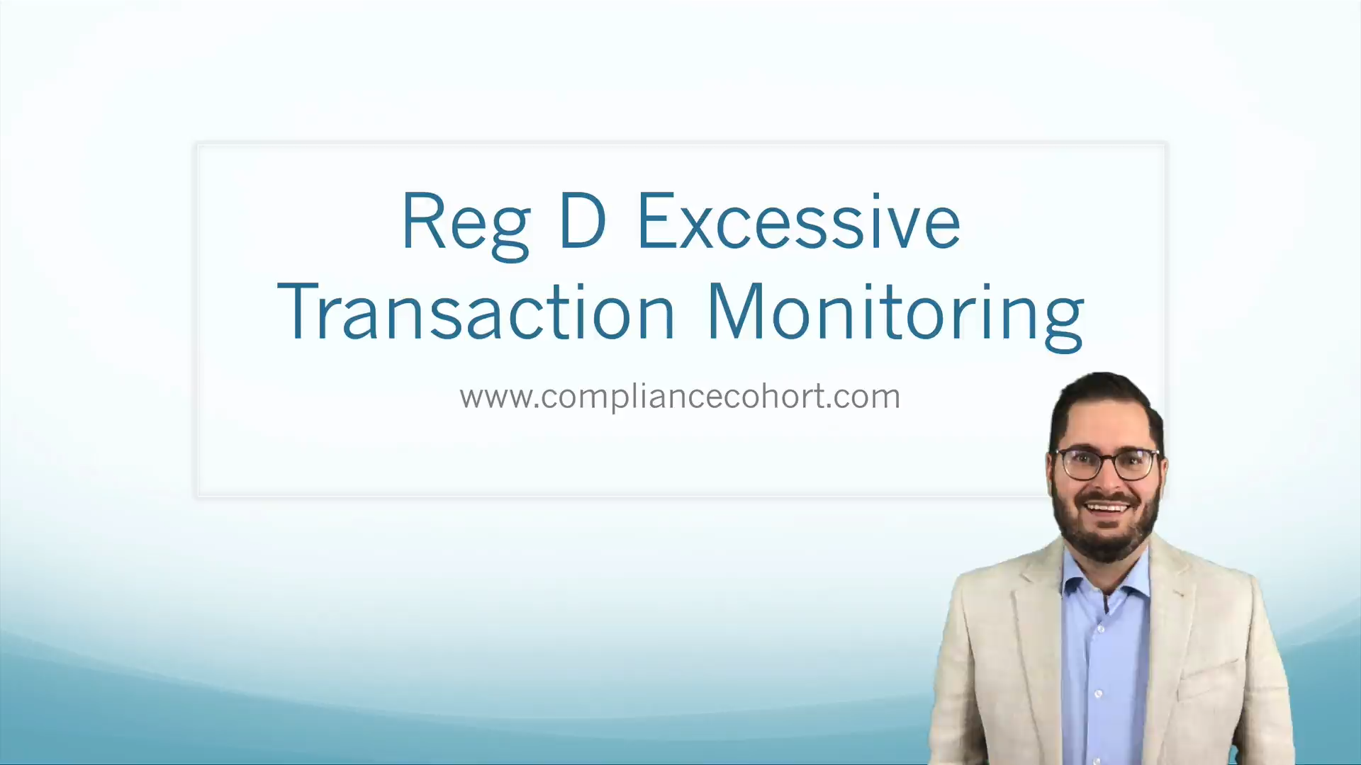 Reg D Excessive Transaction Monitoring