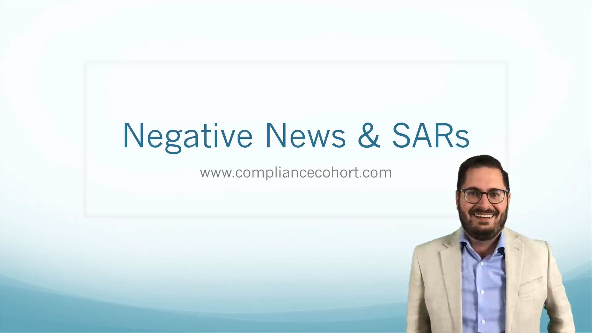 VIDEO: Negative News and SARs
