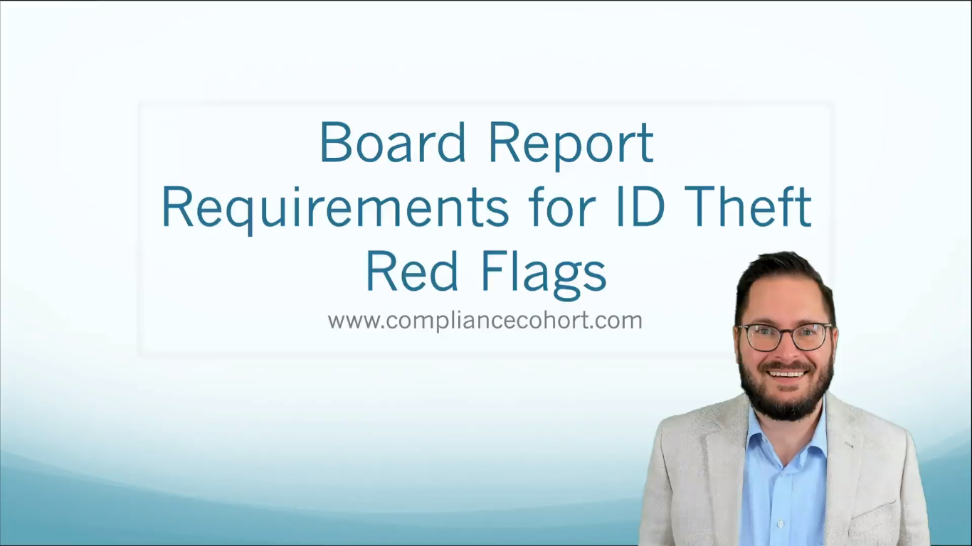 VIDEO Board Report Requirements for ID Theft Red Flags — Compliance Cohort