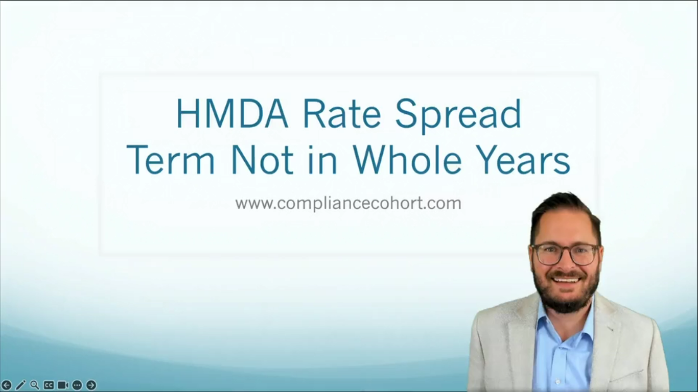 VIDEO: HMDA Rate Spread Term Not in Whole Years