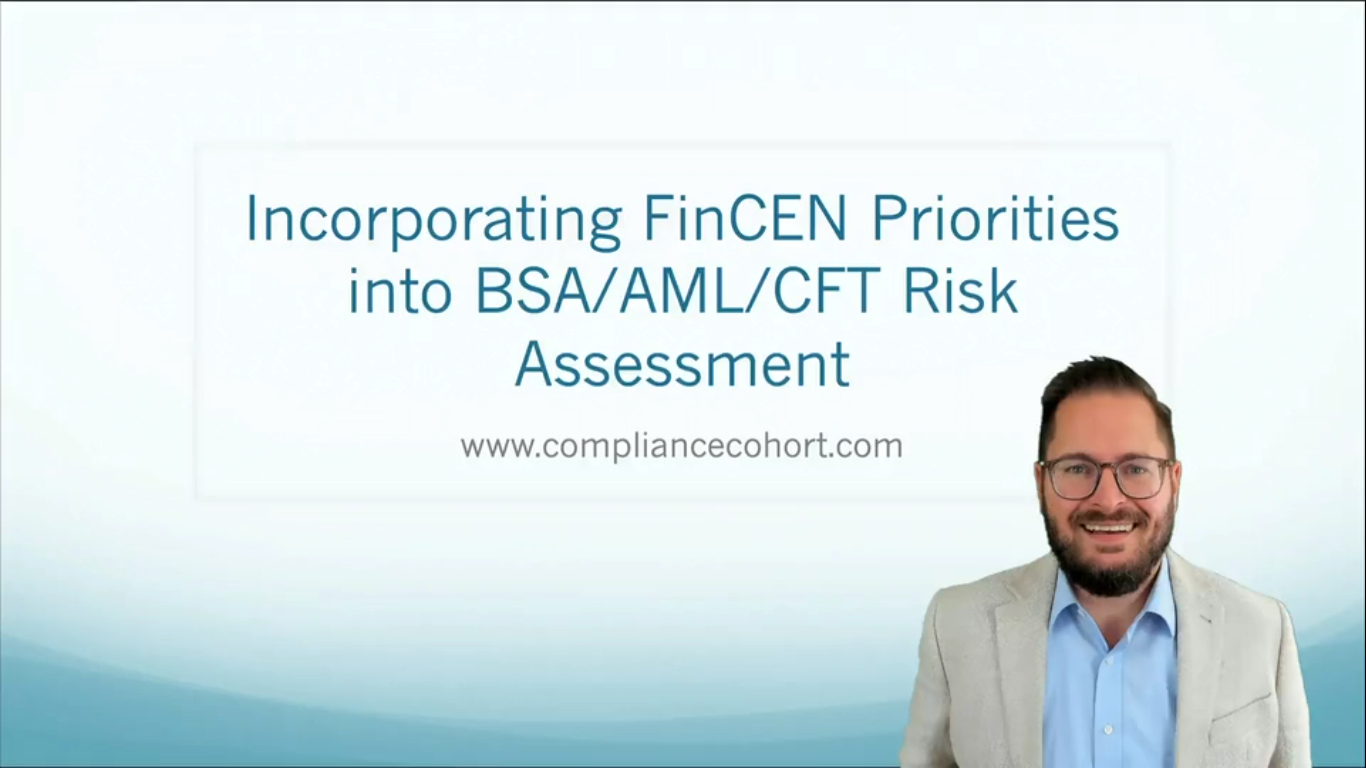 VIDEO: Incorporating FinCEN Priorities into Risk Assessment