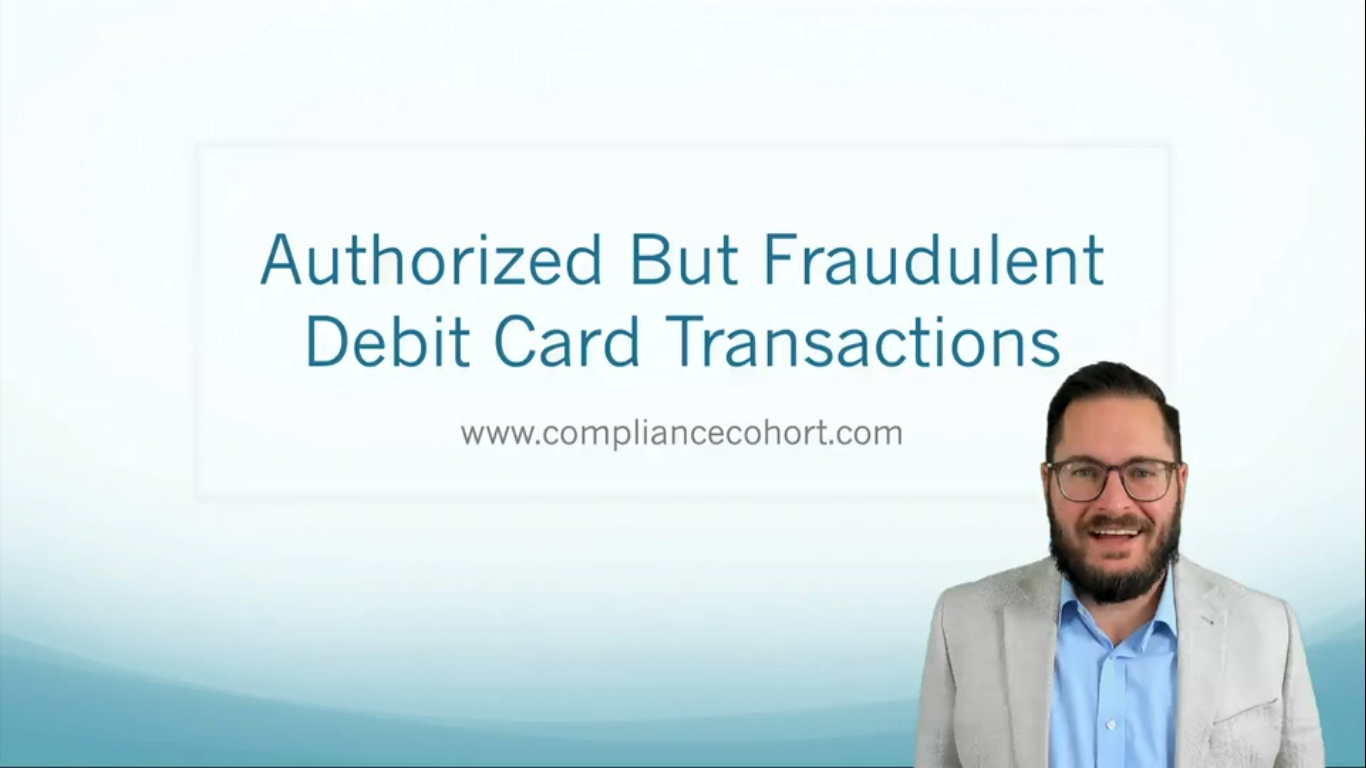 VIDEO: Authorized but Fraudulent Debit Card Transactions