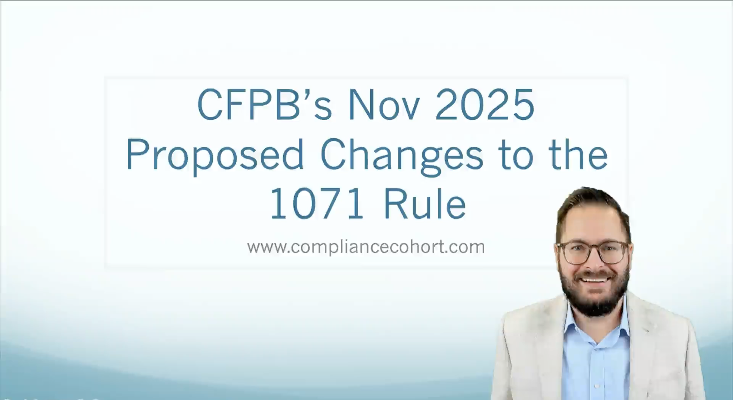 VIDEO: CFPB's Nov 2025 Proposed Changes to the 1071 Rule
