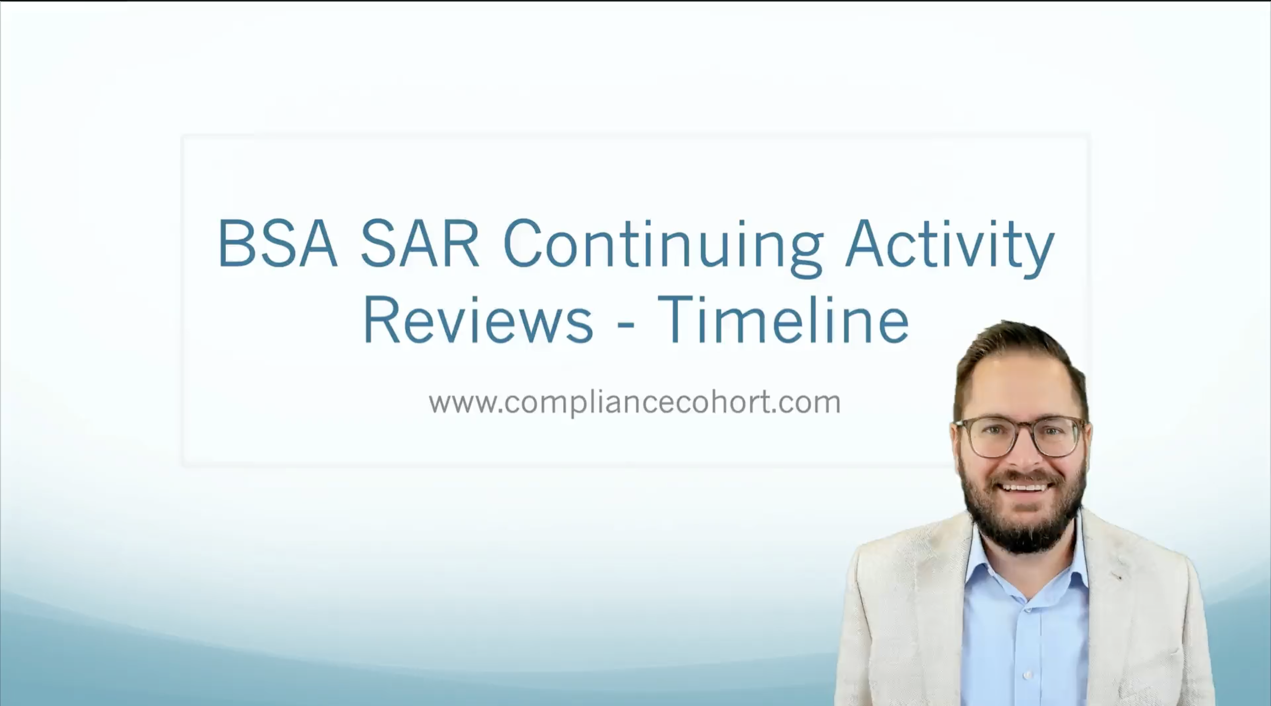 VIDEO: SAR Timelines for Continuing Activity