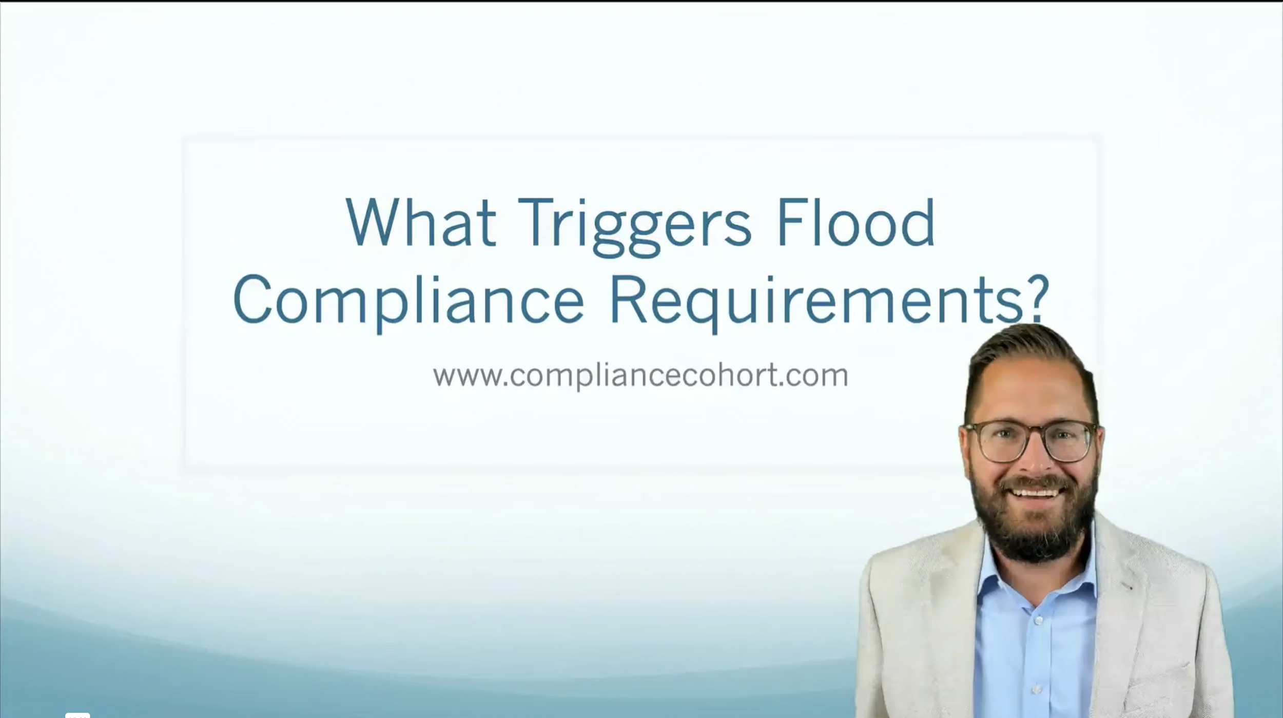 VIDEO: What Triggers Flood Compliance Requirements