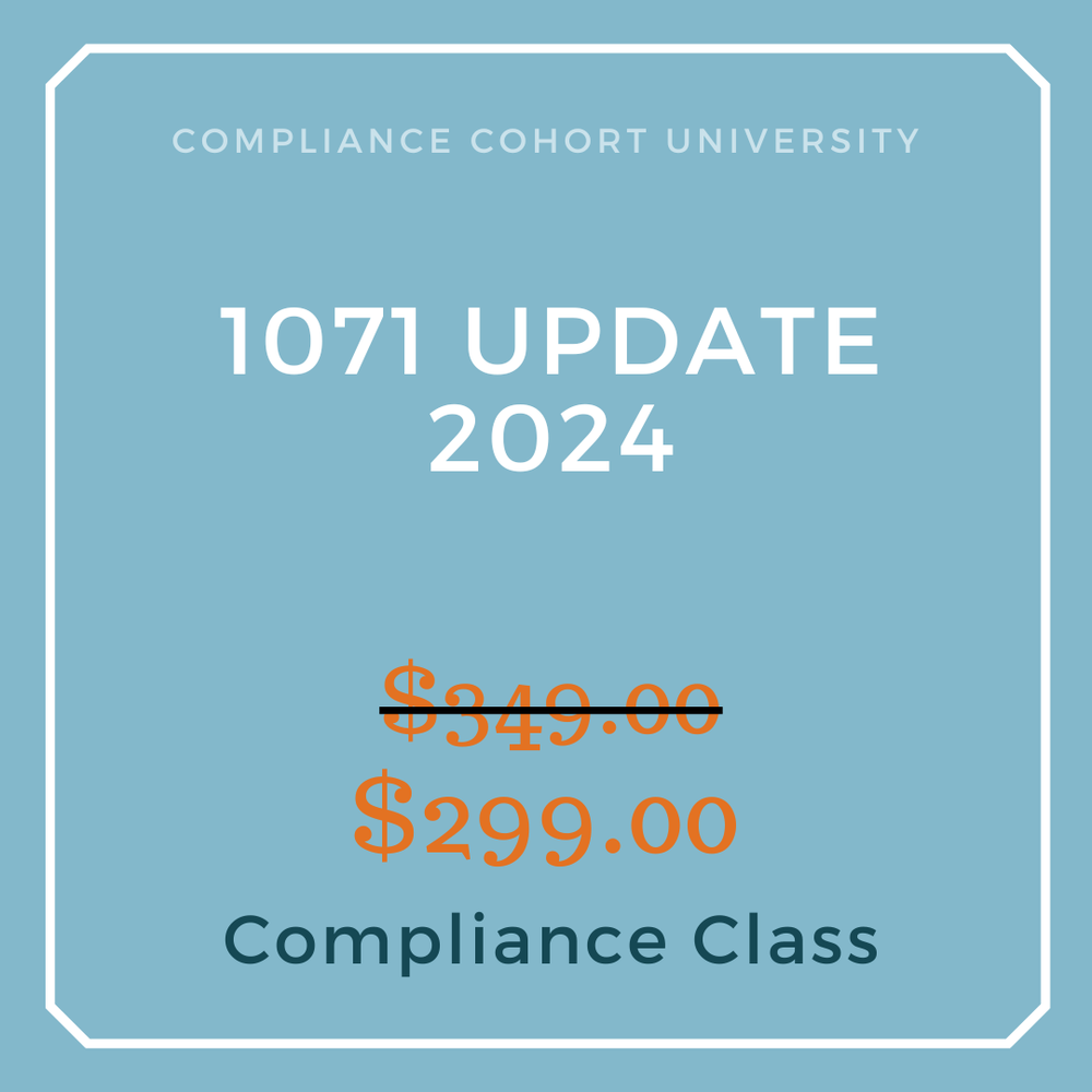 1071 Update - 2024 — Compliance Cohort