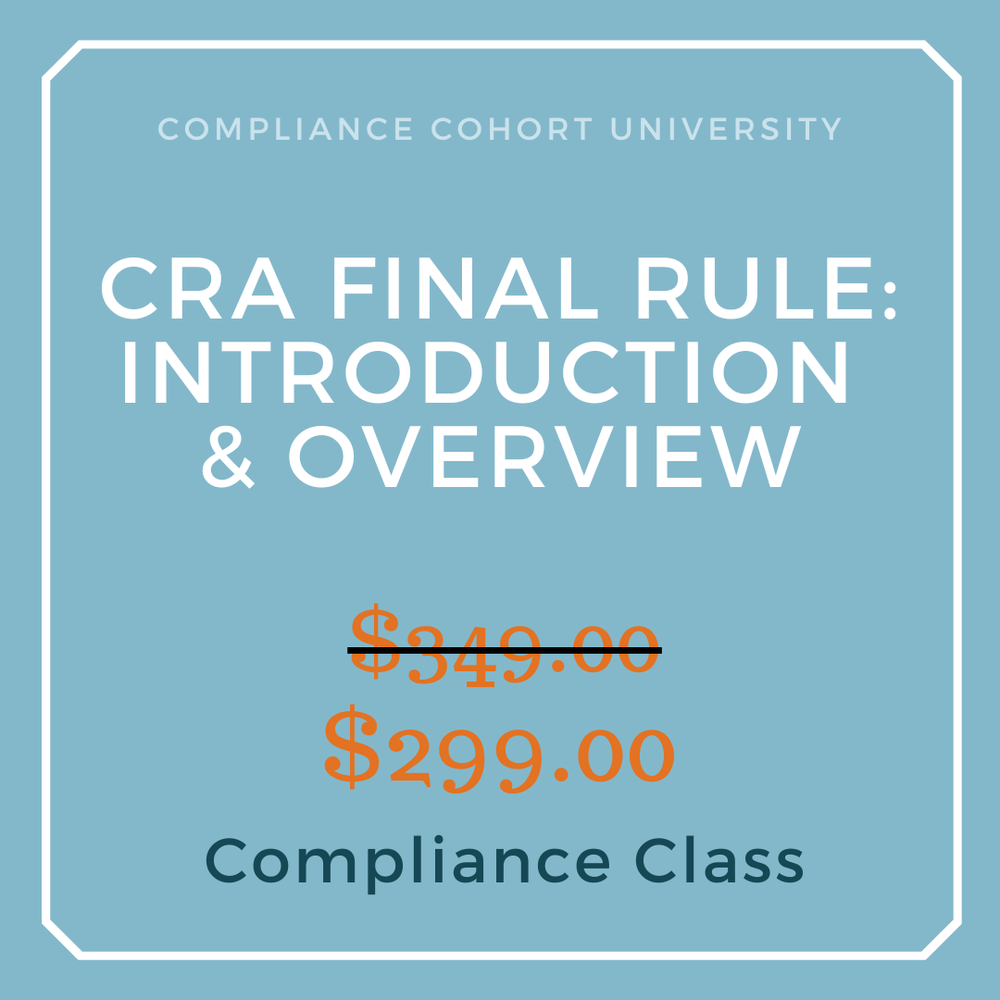 CRA Final Rule Intro & Overview — Compliance Cohort