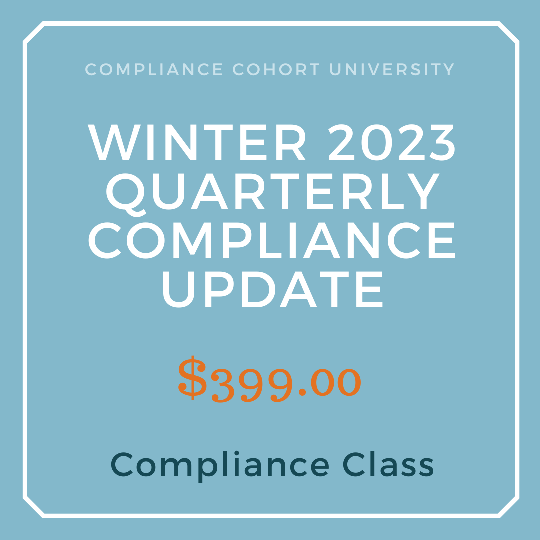 Winter 2023 Quarterly Compliance Update — Compliance Cohort