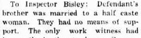 'married to a half-caste woman. They had no means of support.'