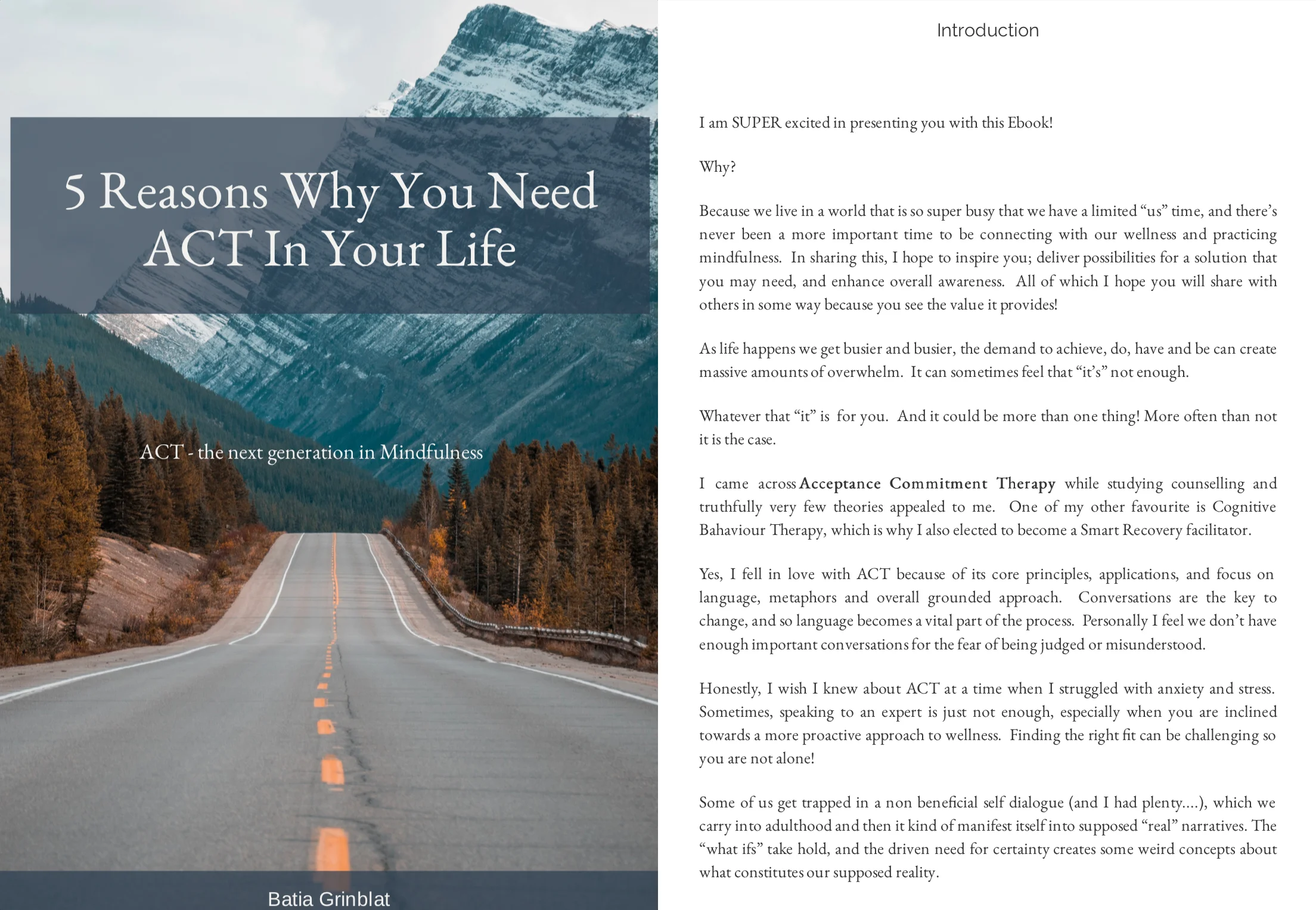 5 reasons why you need ACT in your life!