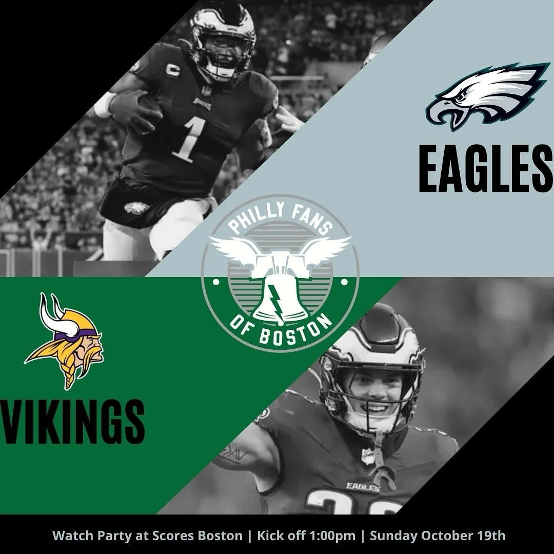 🦅GAME WATCH ANNOUNCEMENT🦅
2025 Week 7
Eagles vs Vikings
Sunday October 19, 2025
1:00pm kickoff
@scoresboston 166 Canal St., steps from TD Garden
Featuring @djskoolyahd 🎧
Both floors, no reservations!
Not much to say about last week other than
