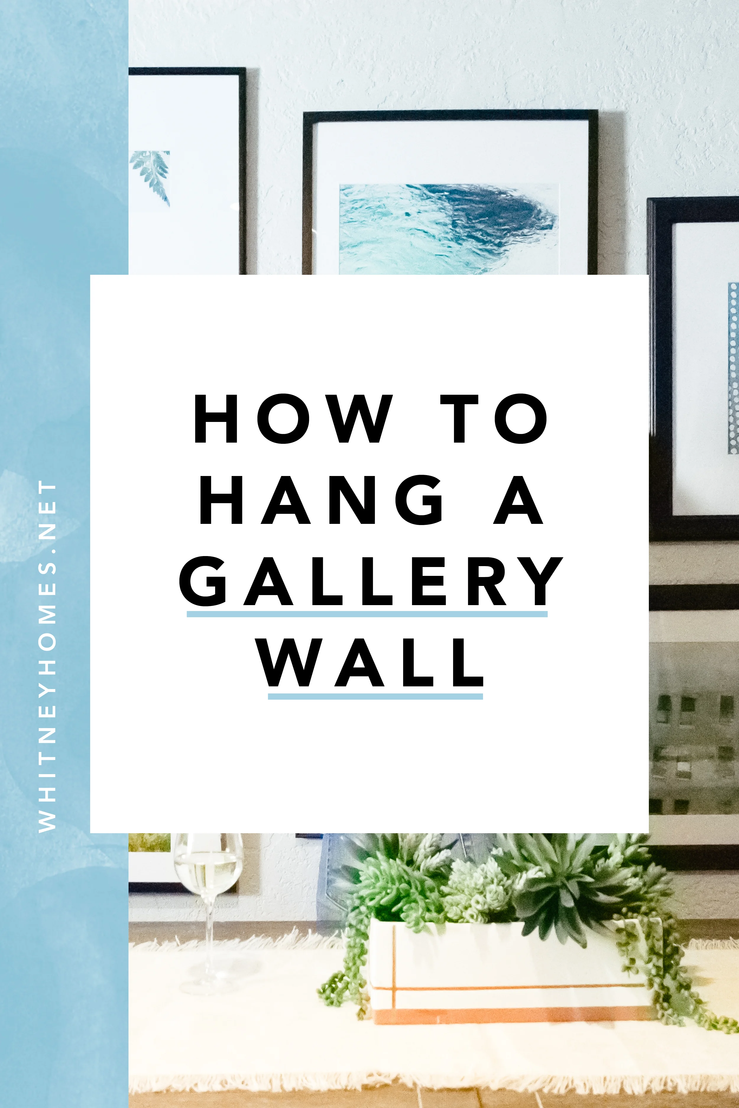 180806 Anatomy of a Gallery Wall18.jpg