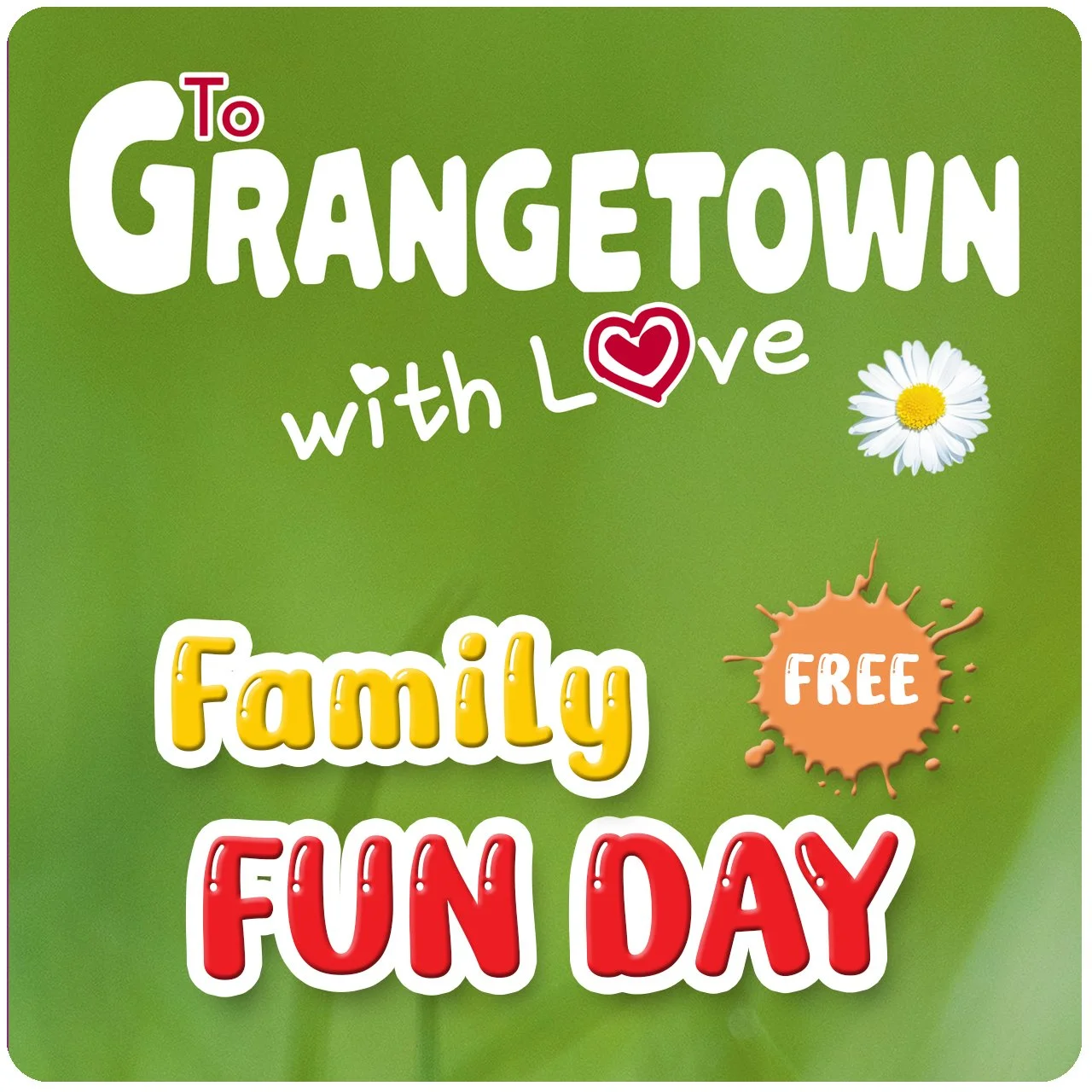 TO GRANGETOWN WITH LOVE