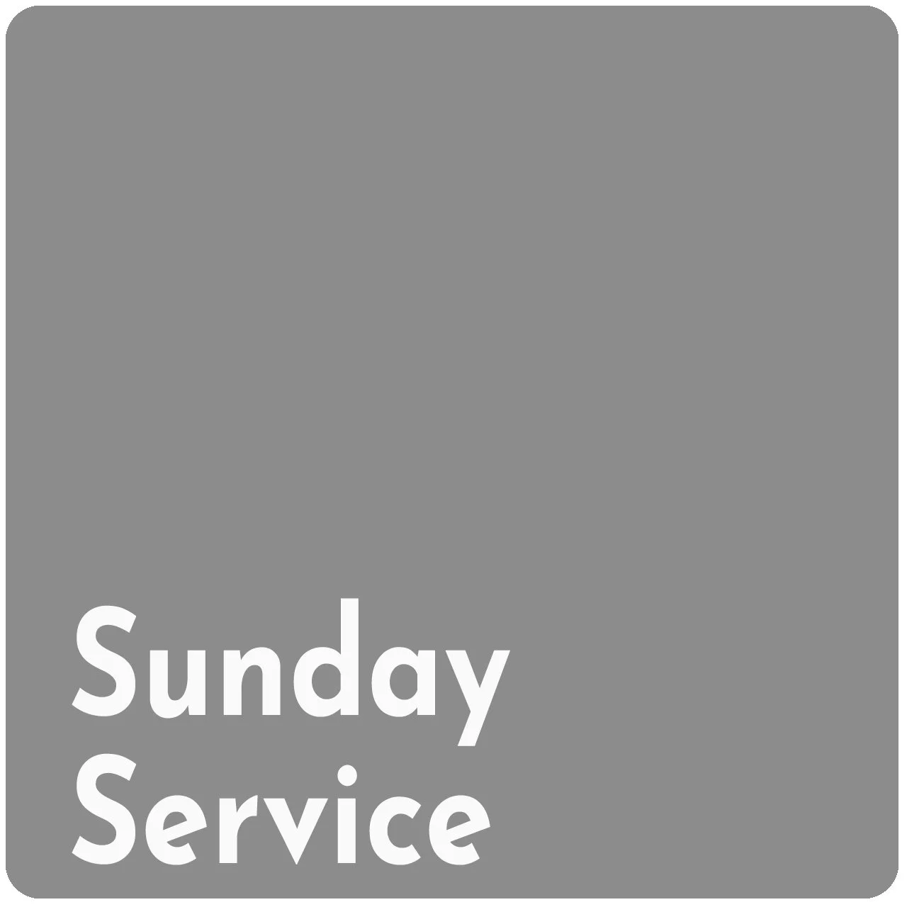 Sunday Service