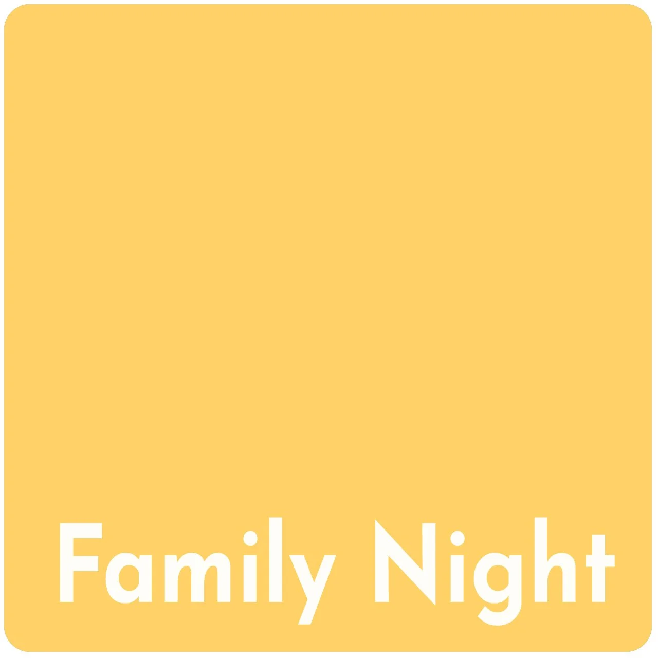 Family Night