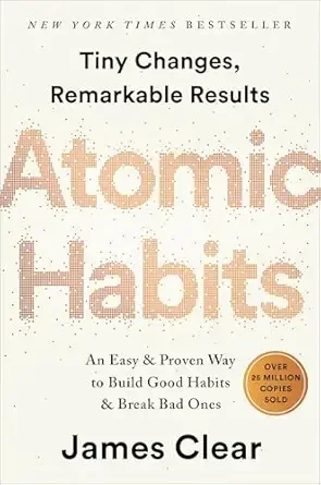 Book cover titled 'Atomic Habits' by James Clear, with subtitle 'Tiny Changes, Remarkable Results' and a badge indicating over 25 million copies sold.