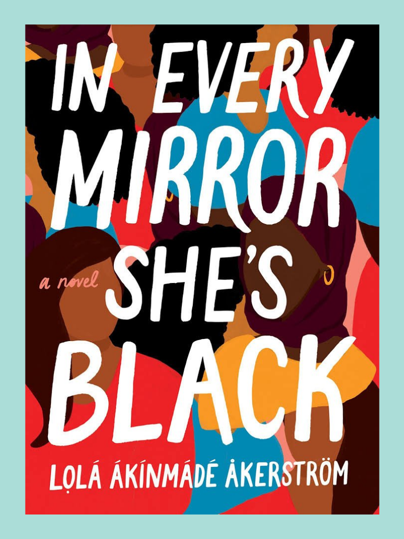 In Every Mirror She's BlackLọlá Ákínmádé Åkerström — Shayera Dark