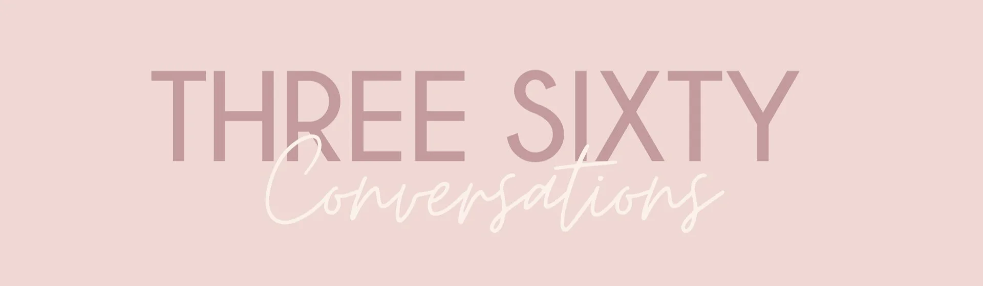Three sixty conversations, wellness podcast, wellness blogger, Tamu Thomas, hey Fran hey, Alex Elle, sharmadean Reid