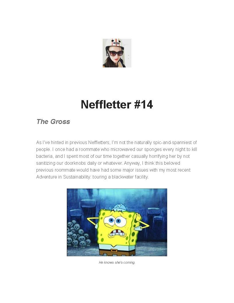 Neffletter 14: The Gross