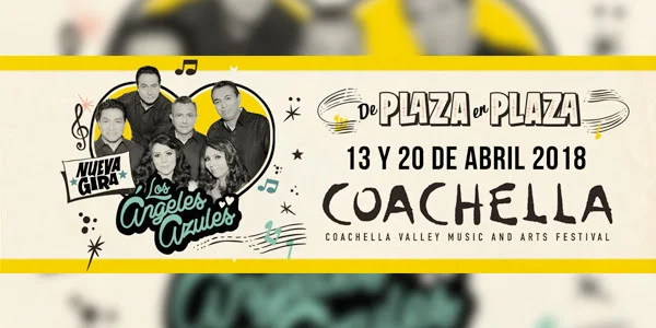 Inicia la cuenta regresiva para la primera presentación de Los Ángeles Azules en Coachella este viernes