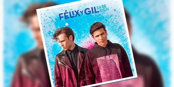 Ya está disponible en plataformas digitales el primer sencillo de Félix y Gil, “Sabe bien”