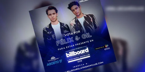Félix y Gil compiten para ser parte del Billboard Latin Music Showcase, que tendrá lugar en el Palacio de los Deportes el 17 de agosto