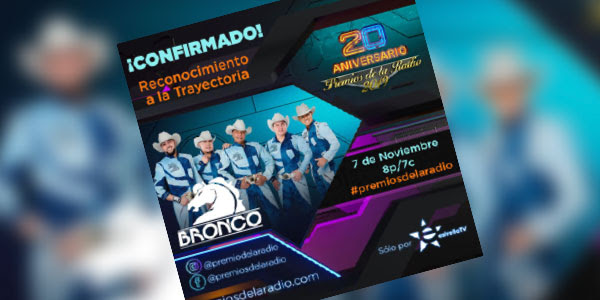Bronco recibirá el Reconocimiento a la Trayectoria, otorgado por los Premios de la Radio