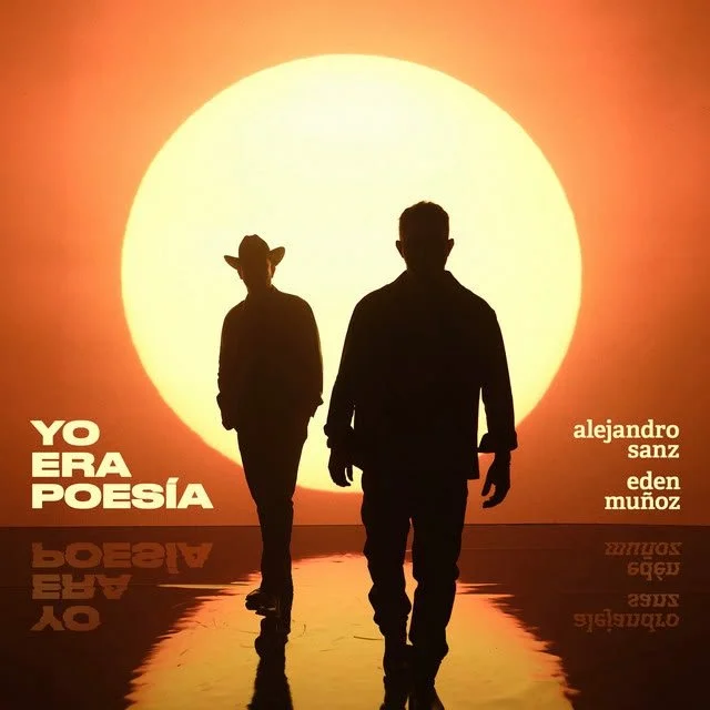 Alejandro Sanz lanza “Yo era poesía”, su nuevo sencillo en colaboración con el mexicano Eden Muñoz
