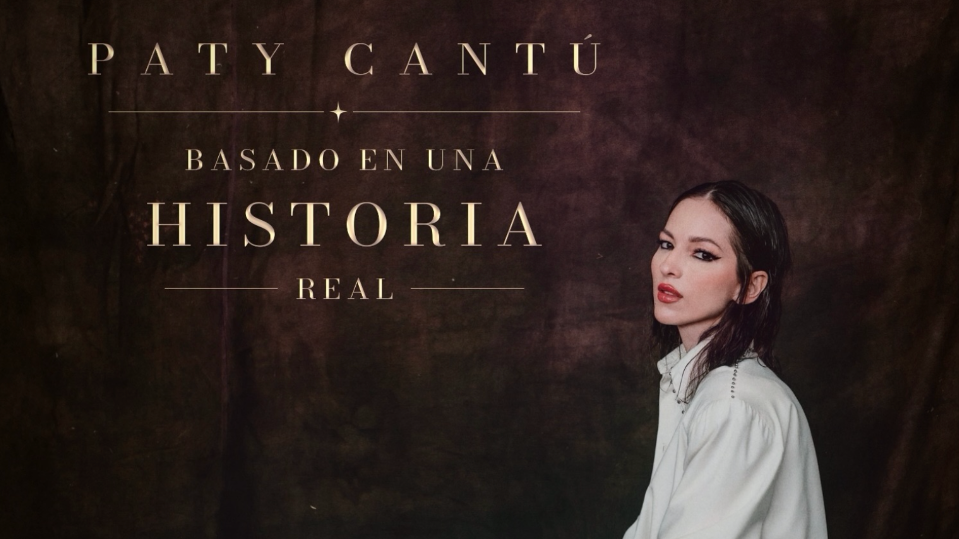 Paty Cantú conecta con sus fans a través de su nuevo EP Basado En Una Historia Real