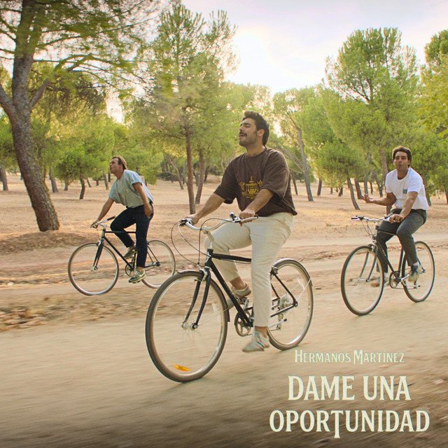 Hermanos Martínez estrena “Dame una oportunidad”, el último adelanto de su nuevo álbum