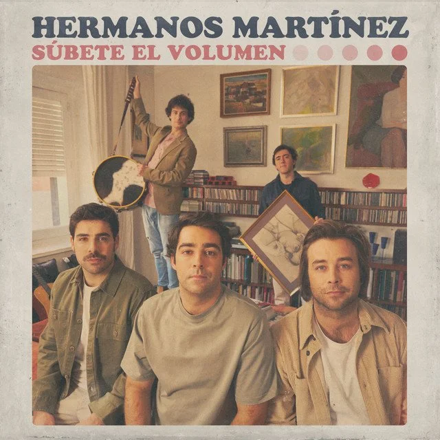Hermanos Martínez lanza su nuevo álbum Súbete El Volumen 