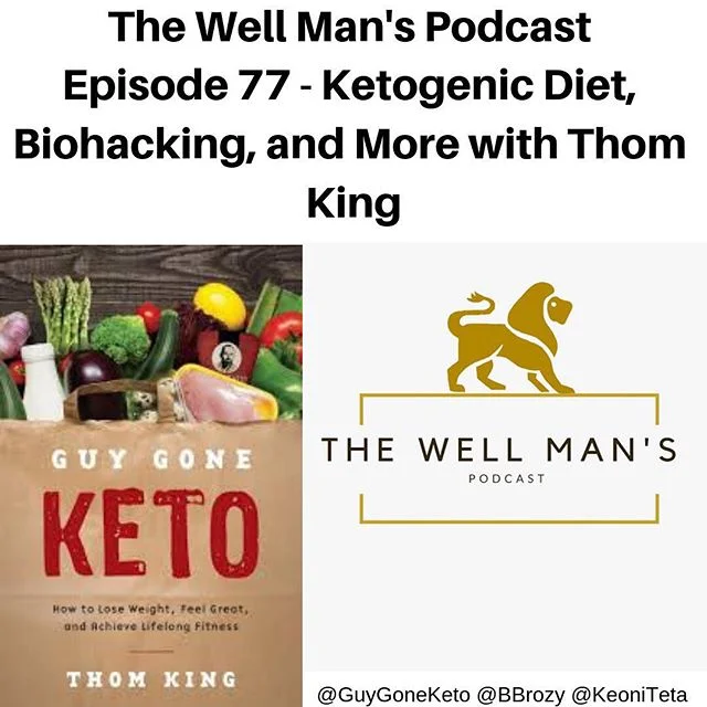 Episode 77 - Ketogenic Diet, Biohacking, and More with Thom King
Thom King is an Entrepreneur, Author, and self-described 'bio-hacker.' Thom changed his life by adopting a ketogenic lifestyle and kicking ~70lbs! In his book Guy Gone Keto he details a
