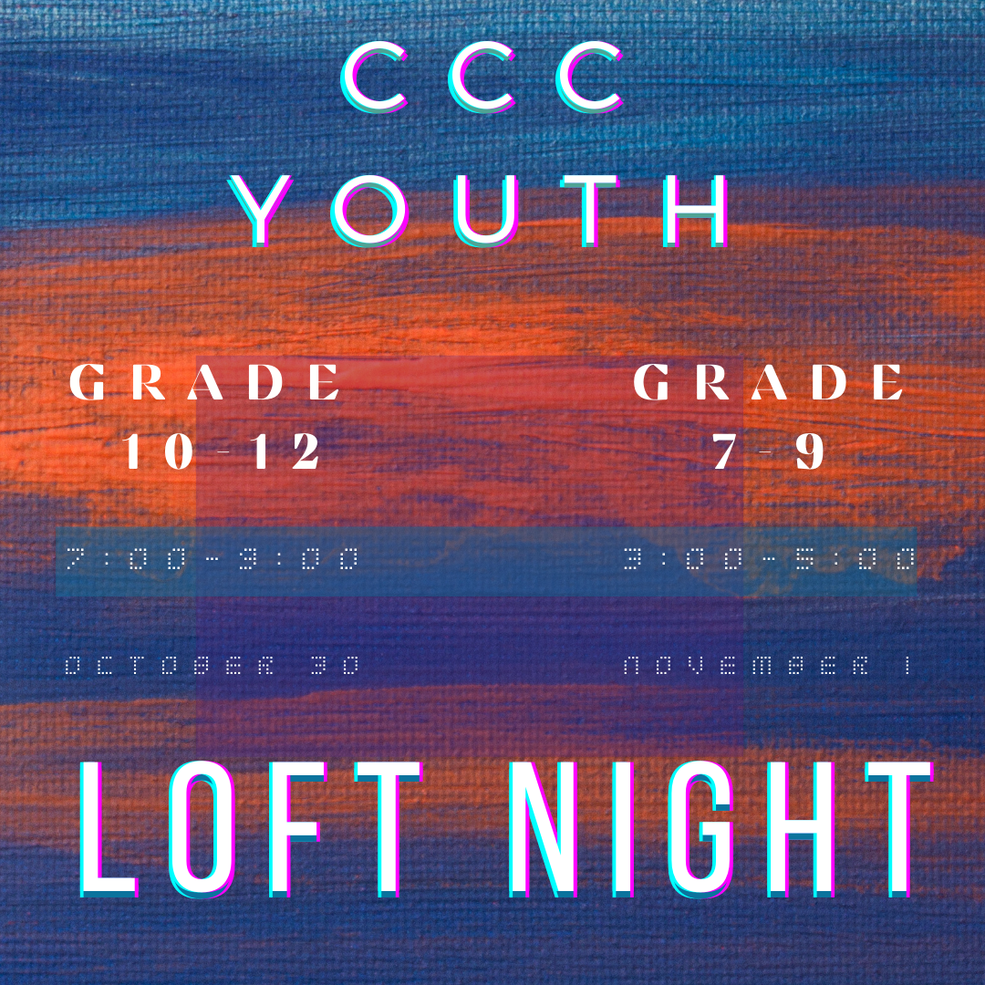 Loft Afternoon- Junior High Students ONLY