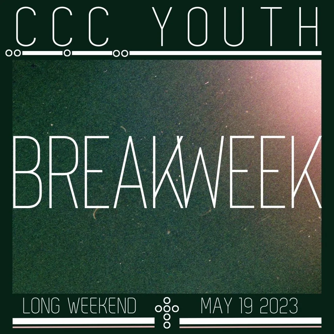 Victoria Day Weekend - Break Week