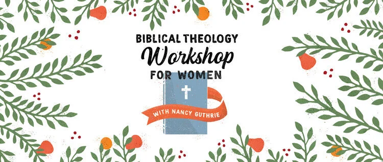 Biblical Theology Workshop for Women