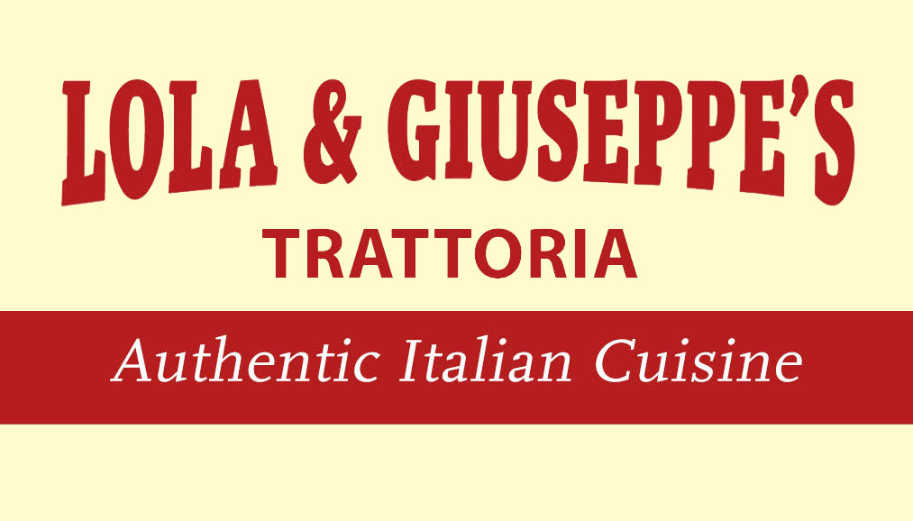 Lola &amp; Giuseppe&#39;s Trattoria