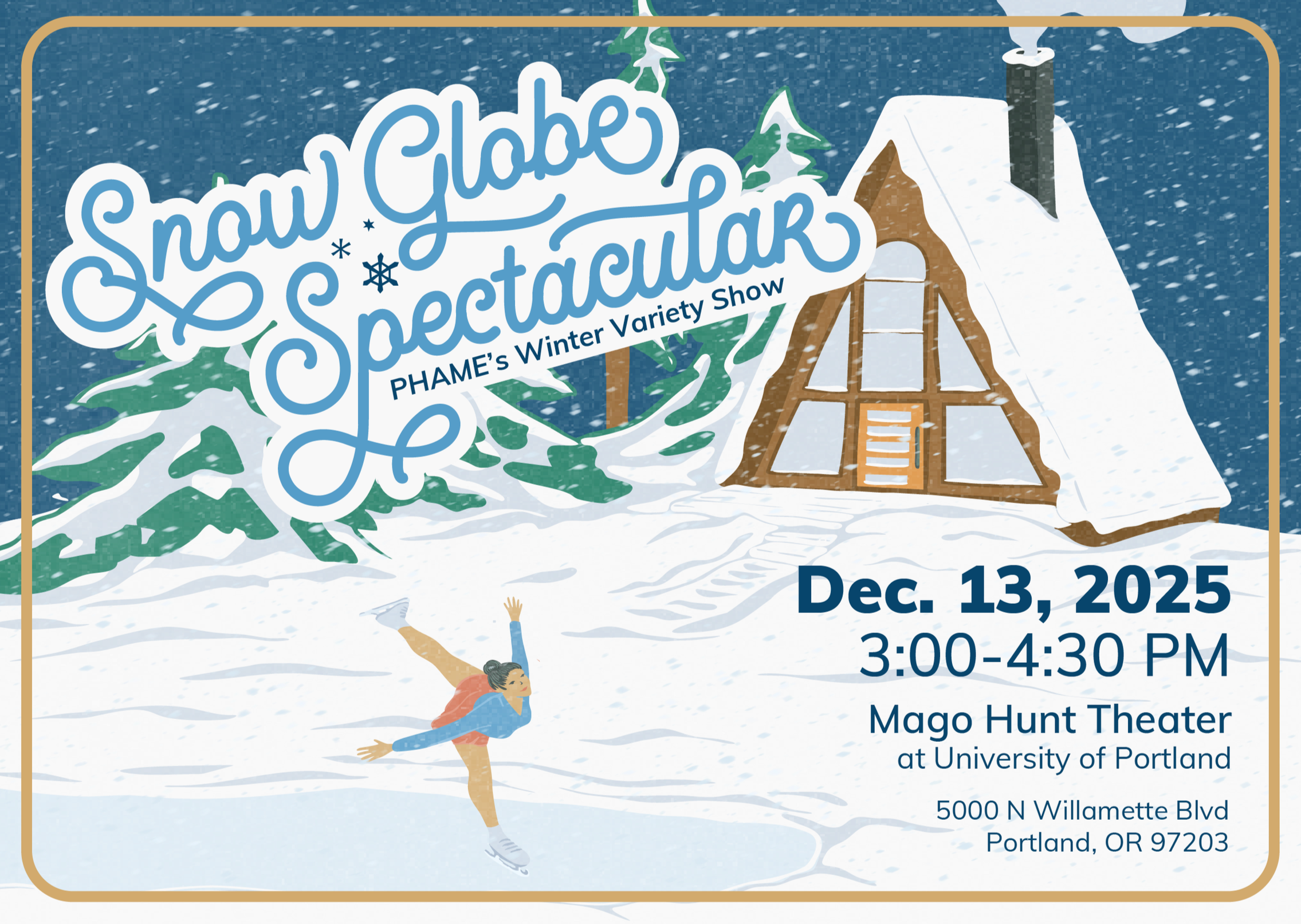 Snow Globe Spectacular: PHAME’s Winter Variety Show