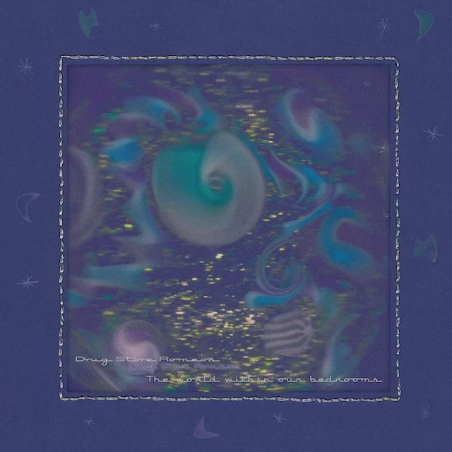Drug Store Romeos - The World Within Our Bedrooms (Album)
