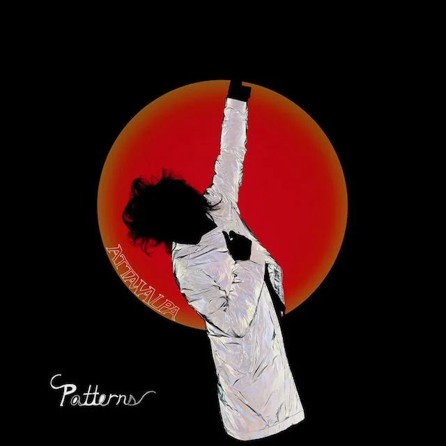 Attawalpa - Patterns (EP)