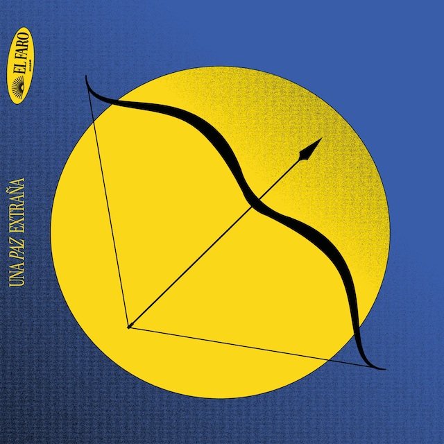 El Faro - Una Paz Extraña (EP)