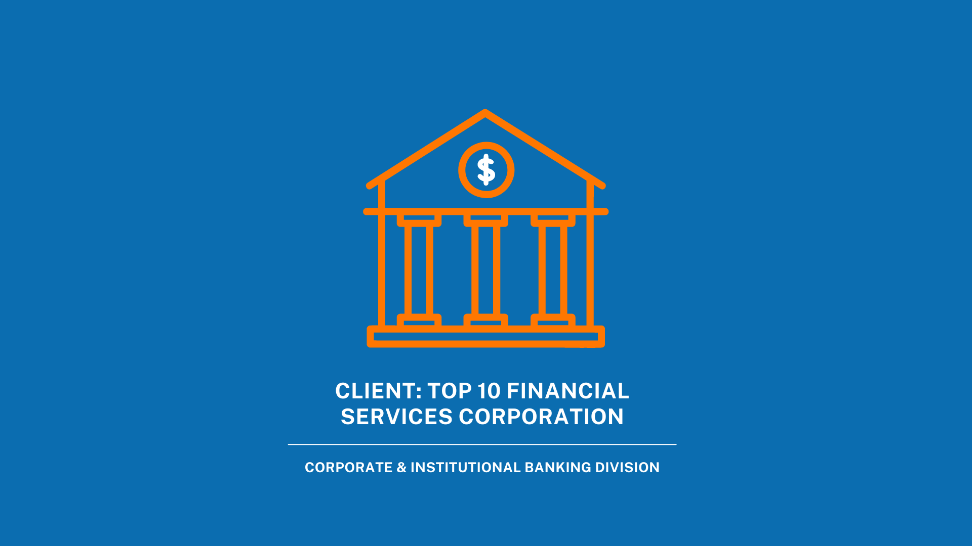 CLIENT_TOP_10_FINANCIAL_SERVICES_CORPORATION_Thumbnail.png