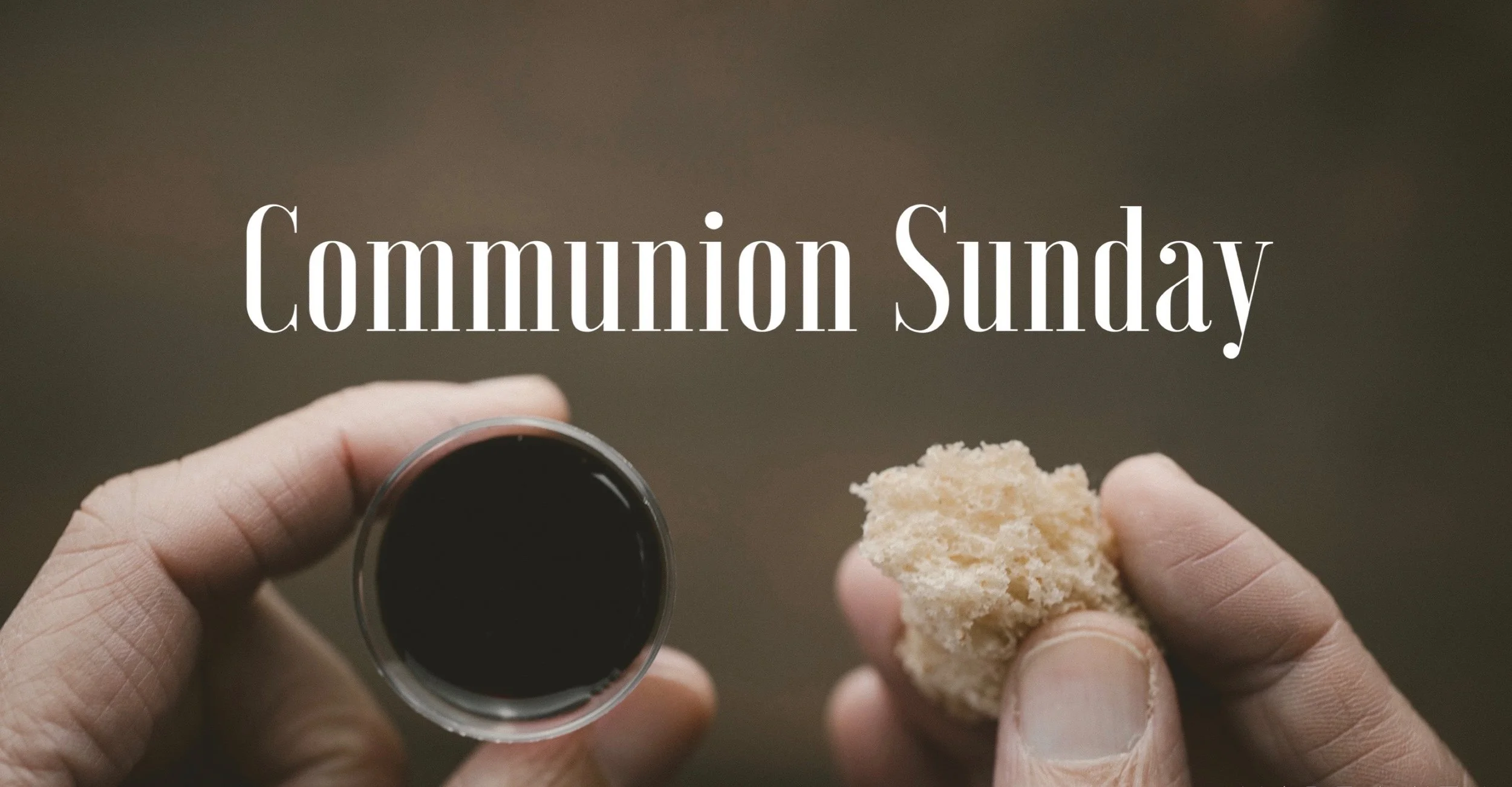 Communion Sunday