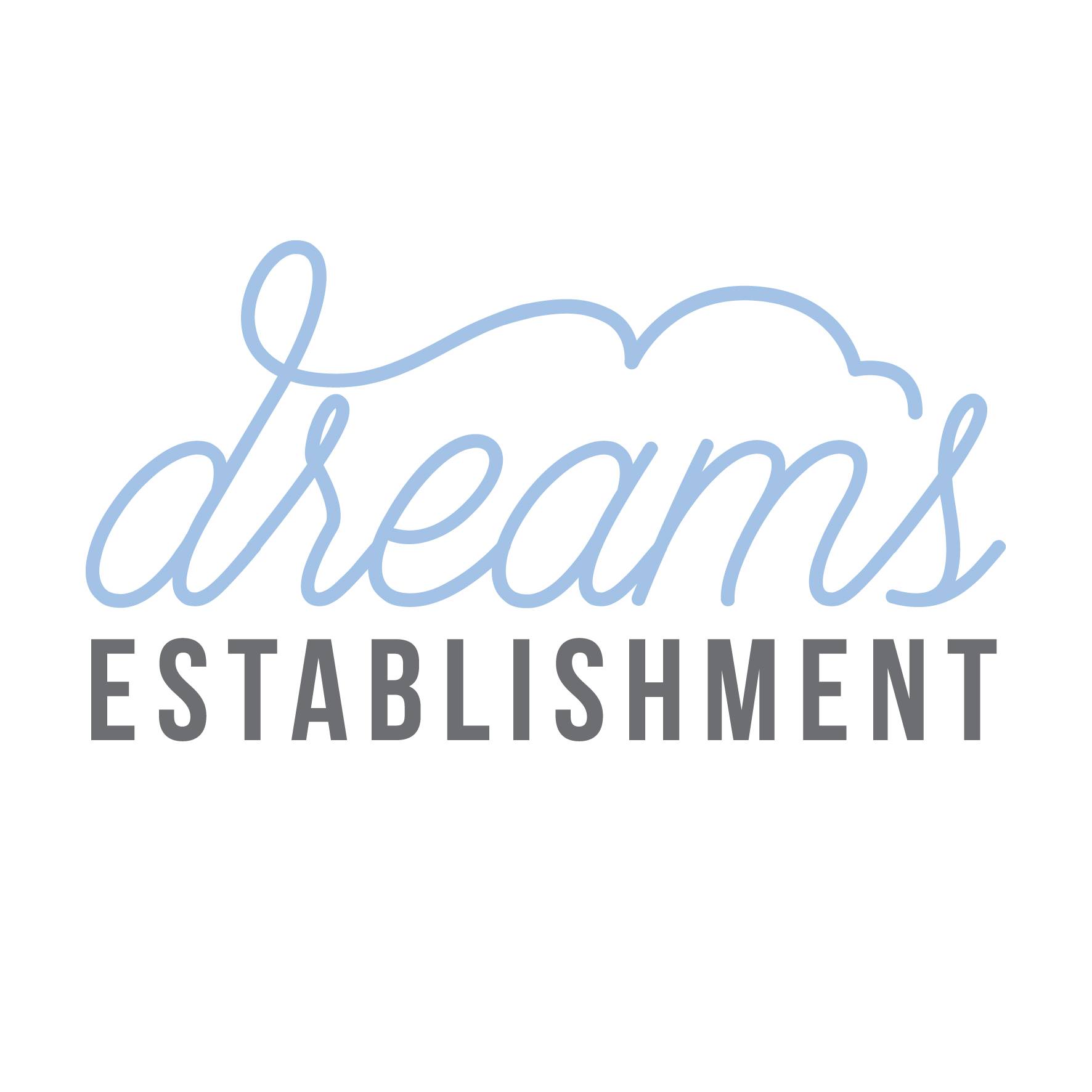 DREAMS ESTABLISHMENT 