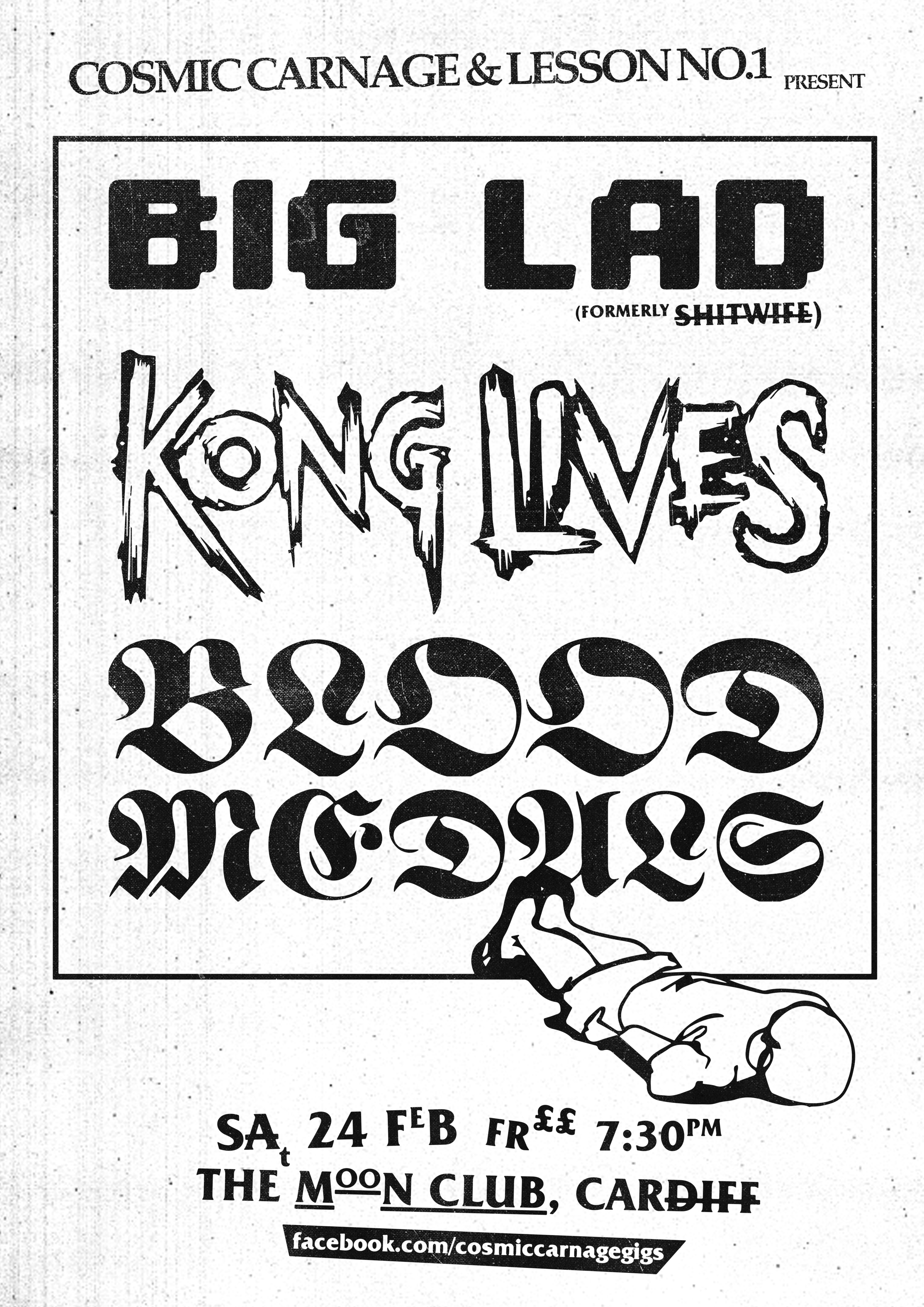 Cosmic Carnage & Lesson No 1 present Big Lad