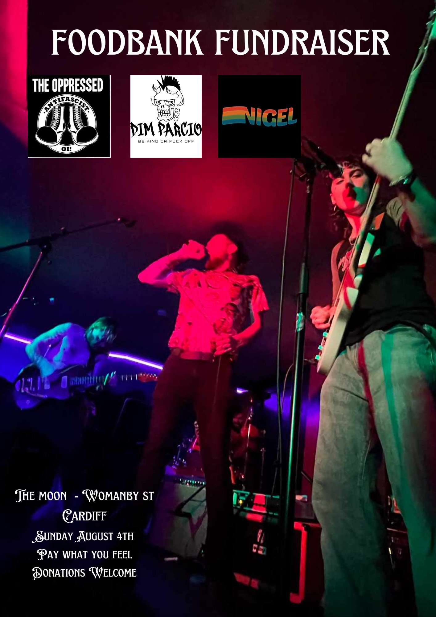 FOODBANK FUNDRAISER: THE OPPRESSED, DIM PARCIO, NIGEL, THE DOGS