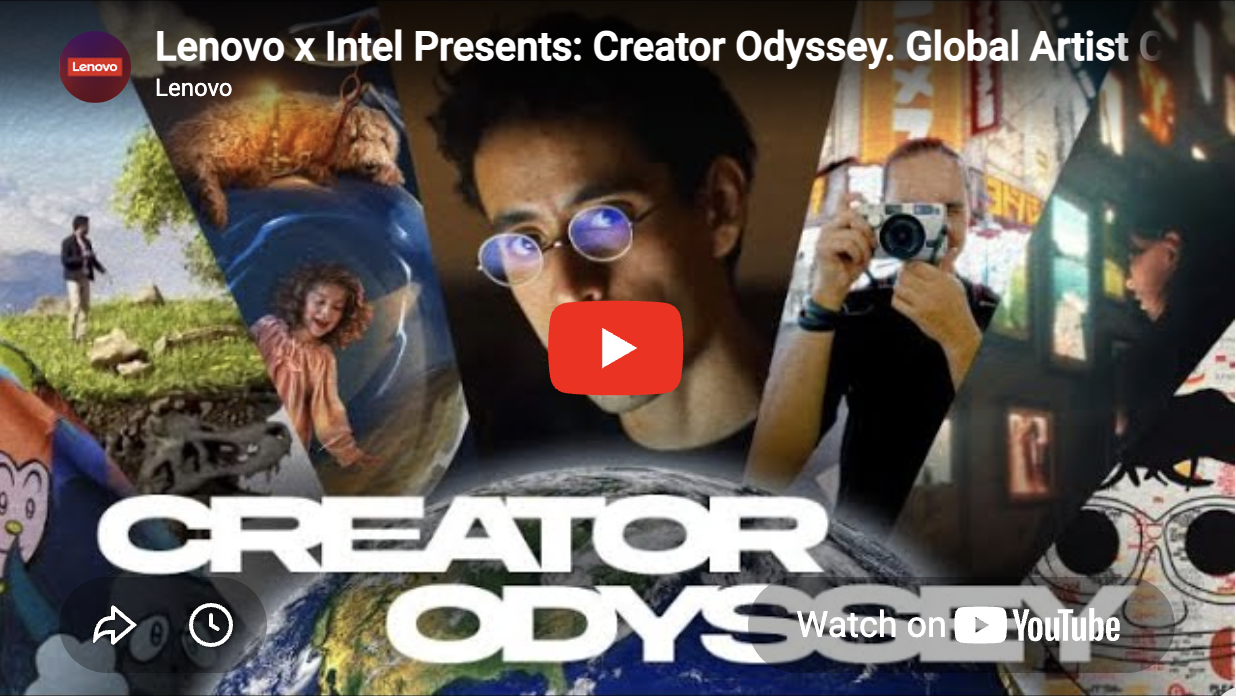 Lenovo x Intel Presents: Creator Odyssey