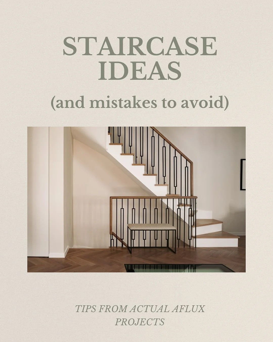 Your staircase is more than just a way to move between floors &mdash; it&rsquo;s a design feature in its own right.

From lighting mistakes to proportion tips, here are some useful staircase insights pulled from real Aflux projects that will help you